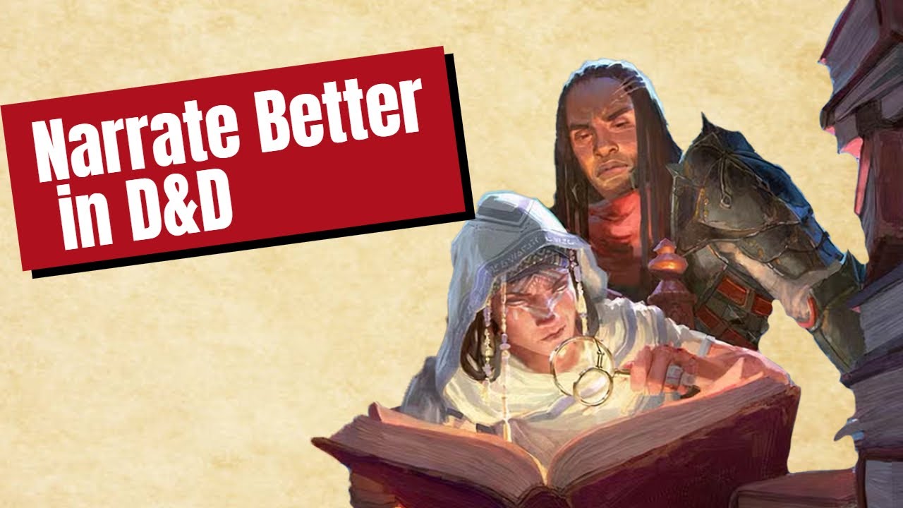 Narrate Better in D&D